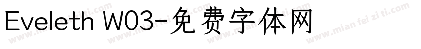 Eveleth W03字体转换